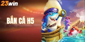 bắn cá h5